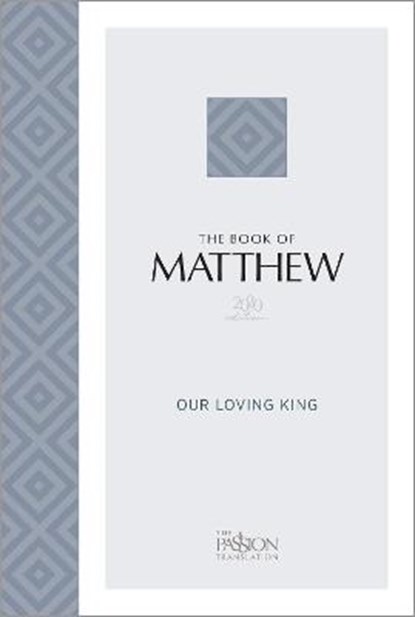 The Book of Matthew (2020 Edition): Our Loving King, SIMMONS,  Brian - Paperback - 9781424563203