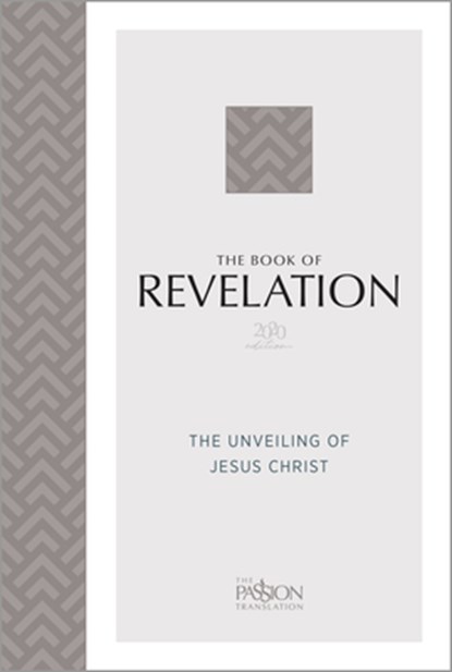 The Book of Revelation (2020 Edition): The Unveiling of Jesus Christ, Brian Simmons - Paperback - 9781424563388