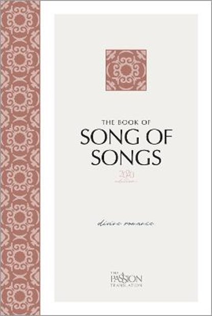 The Book of Song of Songs (2020 Edition): Divine Romance, Brian Simmons - Paperback - 9781424563449