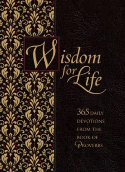 Wisdom for Life Ziparound Devotional, Ray Comfort - Paperback - 9781424565085