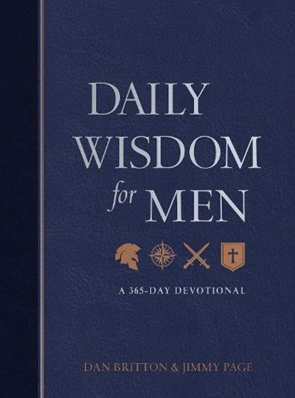 Daily Wisdom for Men, Dan Britton ; Jimmy Page - Paperback - 9781424565603