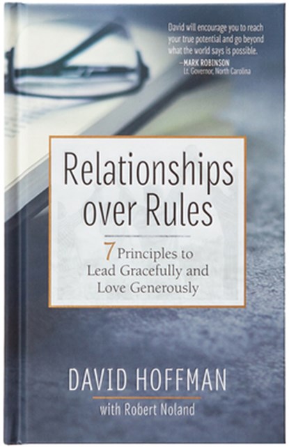 Relationships Over Rules, David Hoffman - Gebonden - 9781424566648