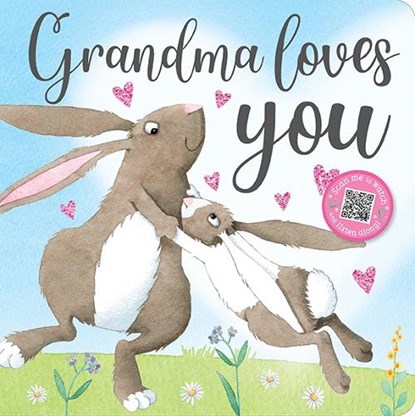 Grandma Loves You, Broadstreet Publishing Group LLC - Gebonden - 9781424567461