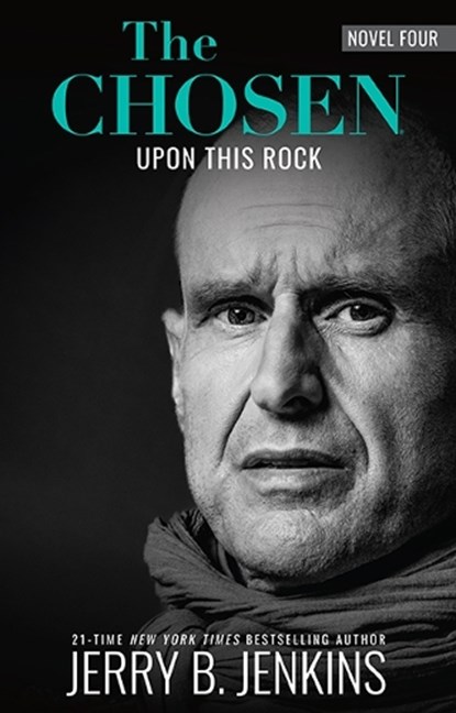 The Chosen: Upon this Rock, Jerry B. Jenkins - Paperback - 9781424567737
