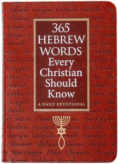 365 Hebrew Words Every Christian Should Know, Ed Grifenhagen - Paperback - 9781424570478