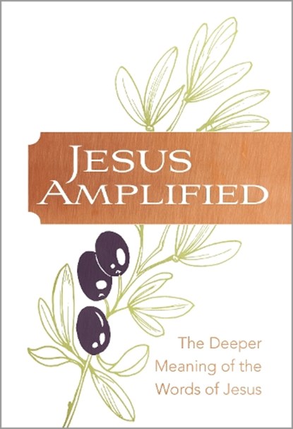 Jesus Amplified, Ray Comfort - Paperback - 9781424570607