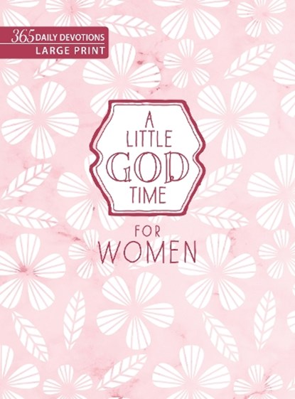 A Little God Time for Women, Broadstreet Publishing Group LLC - Paperback - 9781424571659