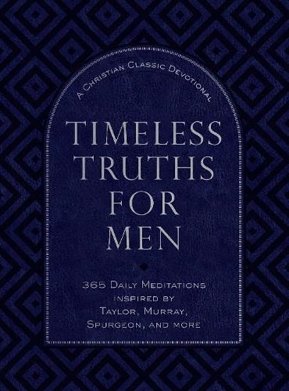 Timeless Truths for Men, Broadstreet Publishing Group LLC - Paperback - 9781424571925