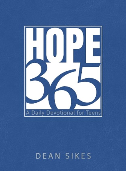 Hope 365, Dean Sikes - Paperback - 9781424572571