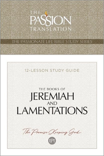 Tpt the Books of Jeremiah and Lamentations, Brian Simmons - Paperback - 9781424572618