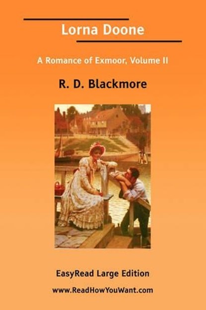 Lorna Doone,  R. D. Blackmore - Paperback - 9781425049430