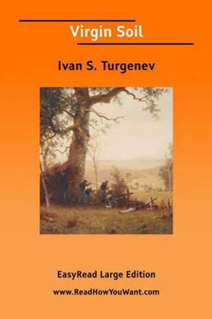 Virgin Soil, Ivan Turgenev - Paperback - 9781425060275