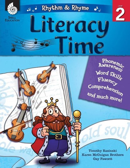 Rhythm & Rhyme Literacy Time Level 2, Timothy Rasinski ; Karen McGuigan Brothers ; Gay Fawcett - Paperback - 9781425813383