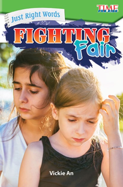 Just Right Words: Fighting Fair, Vickie An - Paperback - 9781425849757