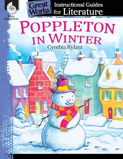 Poppleton in Winter: An Instructional Guide for Literature, Tracy Pearce - Paperback - 9781425889616