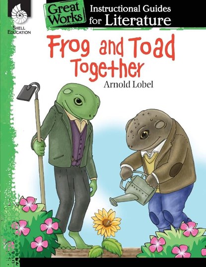 Frog and Toad Together: An Instructional Guide for Literature, Emily Smith - Paperback - 9781425889647