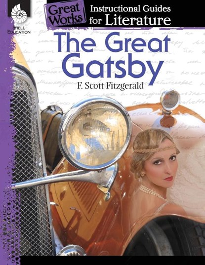 The Great Gatsby: An Instructional Guide for Literature, Shelly Buchanan - Paperback - 9781425889937