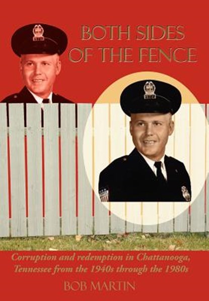 Both Sides Of The Fence, Bob Martin - Gebonden - 9781425981518