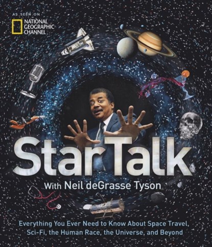 StarTalk, Neil deGrasse Tyson - Gebonden - 9781426217272
