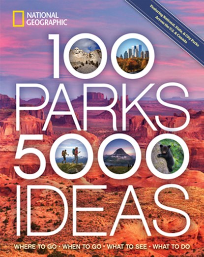 100 Parks, 5,000 Ideas, Joe Yogerst - Paperback - 9781426220104
