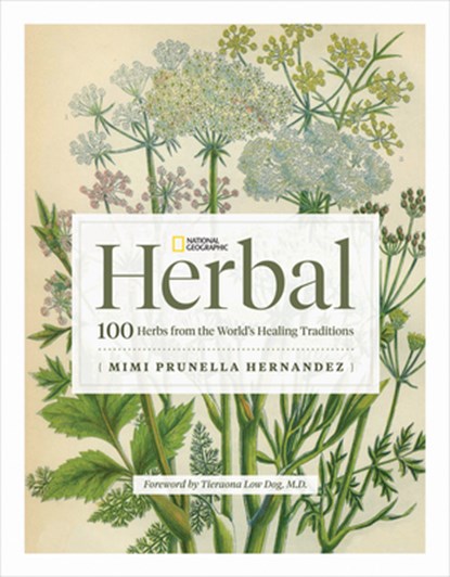 National Geographic Herbal, Mimi Prunella Hernandez - Gebonden - 9781426222399
