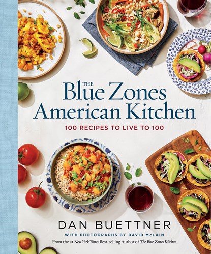 The Blue Zones American Kitchen, Dan Buettner - Gebonden - 9781426222474
