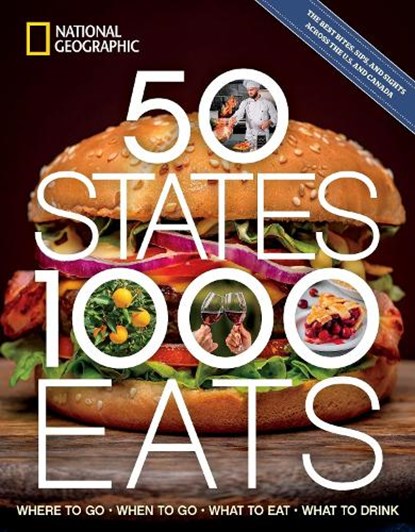 50 States, 1,000 Eats, National Geographic ; Joe Yogerst - Paperback - 9781426222825