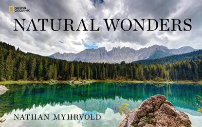 Natural Wonders, Nathan Myhrvold - Gebonden - 9781426223761
