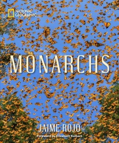 Monarchs, Jaime Rojo - Gebonden - 9781426225390