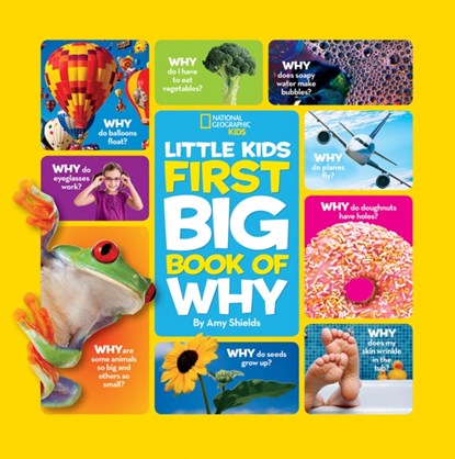 Little Kids First Big Book of Why, Amy Shields ; National Geographic Kids - Gebonden - 9781426307935