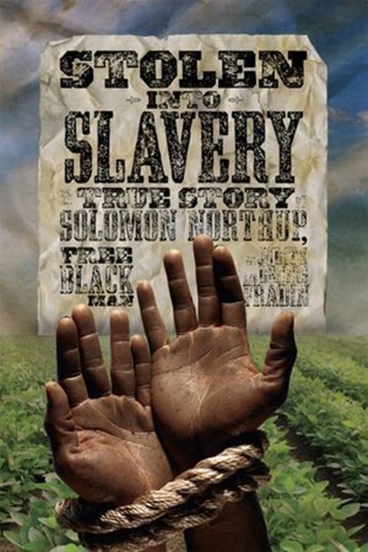 Stolen into Slavery, Dennis Brindell Fradin - Ebook - 9781426309878