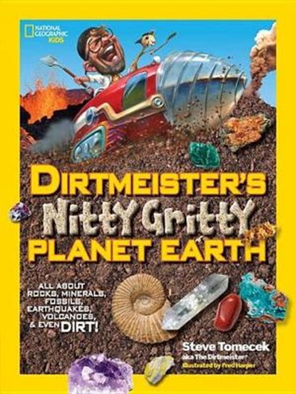 Dirtmeister's Nitty Gritty Planet Earth, TOMECEK,  Steve - Gebonden - 9781426319044