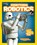Everything Robotics, Jennifer Swanson - Paperback - 9781426323317