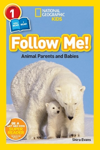 National Geographic Readers: Follow Me, Shira Evans - Paperback - 9781426323478