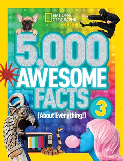 5,000 Awesome Facts (About Everything!) 3, National Geographic Kids - Gebonden - 9781426324529