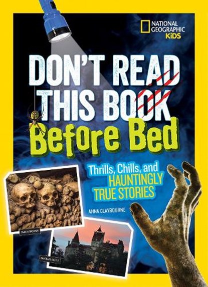 Don't Read This Book Before Bed, Anna Claybourne - Gebonden - 9781426328428