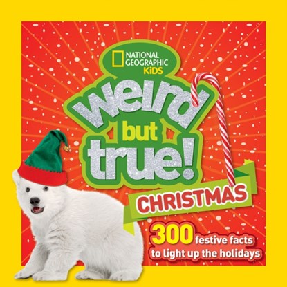 Weird But True! Christmas, National Geographic Kids - Paperback - 9781426328893