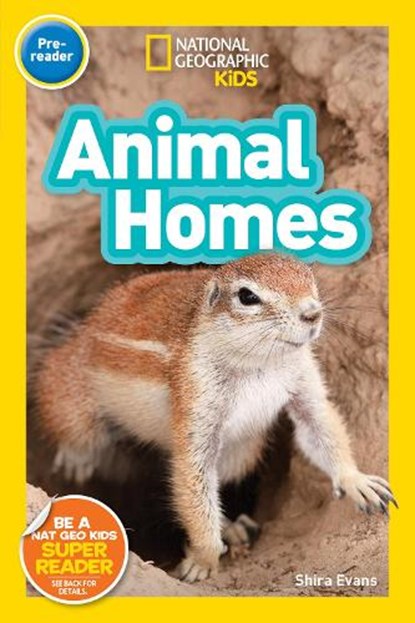 National Geographic Kids Readers: Animal Homes, National Geographic Kids ; Shira Evans - Paperback - 9781426330261