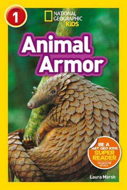 Animal Armor, National Geographic Kids ; Laura Marsh - Paperback - 9781426330346