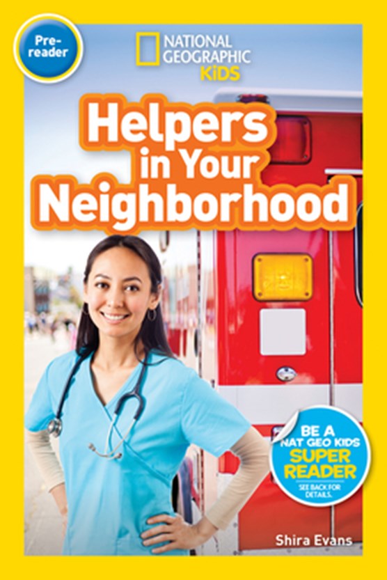 National Geographic Kids Readers: Helpers in Your Neighborhood (Pre-reader)