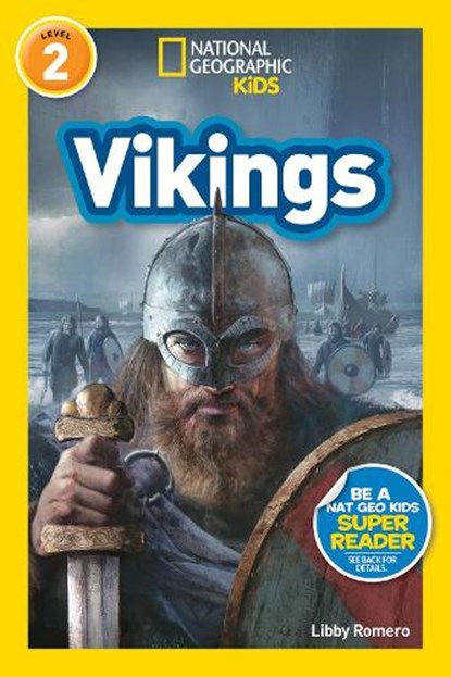 National Geographic Kids Readers: Vikings (L2), National Geographic Kids ; Libby Romero - Paperback - 9781426332180