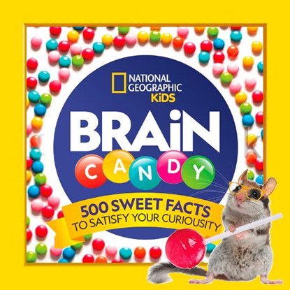 Brain Candy, National Geographic Kids ; Julie Beer ; Chelsea Lin - Paperback - 9781426334375