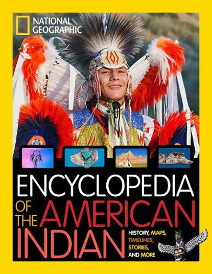 Encyclopedia of the American Indian, National Geographic Kids ; Cynthia O’Brien - Gebonden - 9781426334535