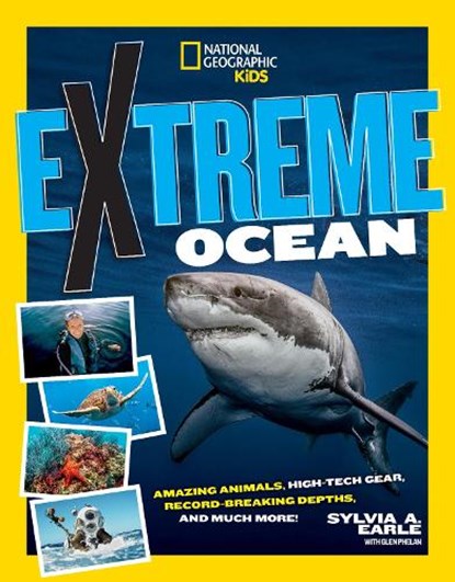 Extreme Ocean, Glen Phalen ; Sylvia A. Earle - Gebonden - 9781426336867