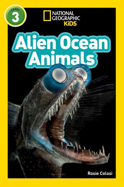 Alien Ocean Animals (L3), National Geographic Kids ; Rosie Colosi - Paperback - 9781426337055