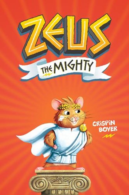 Zeus The Mighty 2, National Geographic Kids ; Crispin Boyer - Gebonden - 9781426337567