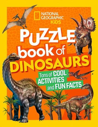 National Geographic Kids Puzzle Book of Dinosaurs, National Geographic Kids - Paperback - 9781426371431