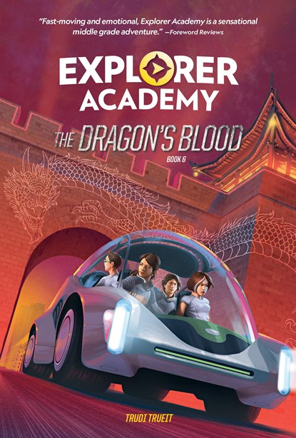 Explorer Academy: The Dragon's Blood (Book 6), National Geographic Kids ; Trudi Trueit - Gebonden - 9781426371660
