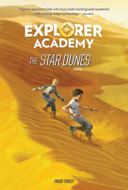 Explorer Academy: The Star Dunes (Book 4), Trudi Trueit - Paperback - 9781426371691