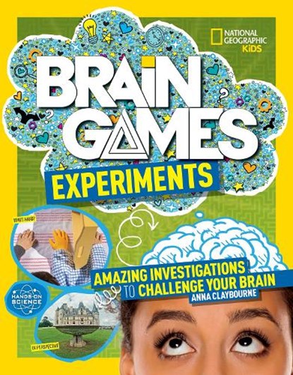 Brain Games: Experiments, National Geographic Kids - Paperback - 9781426372520